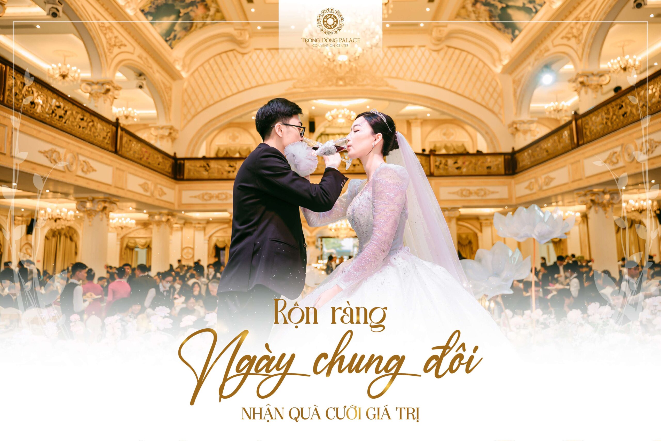 Trống Đồng Palace — Tối ưu hóa chi phí tổ chức tiệc cưới như thế nào? 