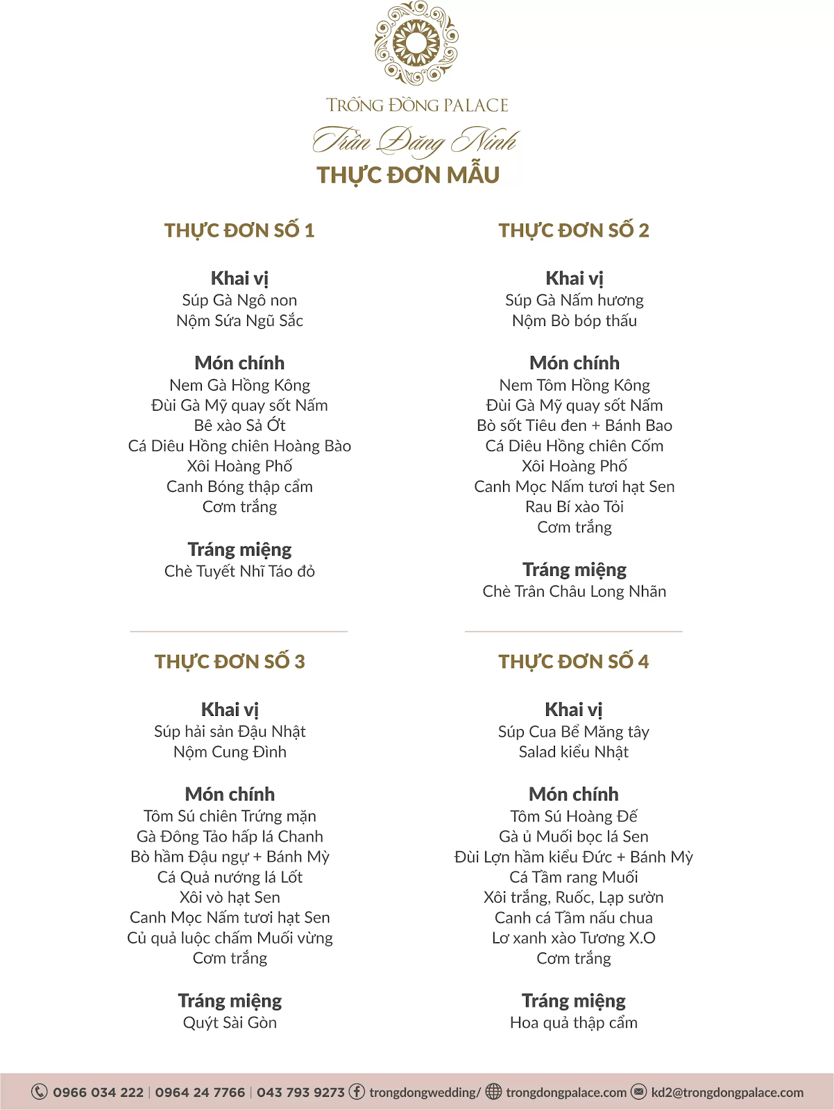Một số thực đơn mẫu hấp dẫn tại Trống Đồng Palace