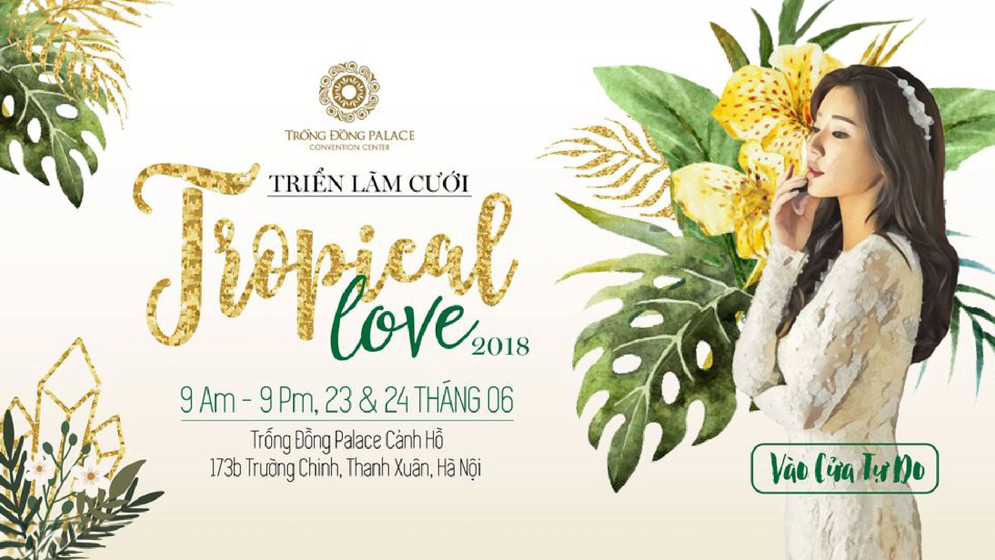Trống Đồng Palace — Wedding Fair 2018 – Tropical Love