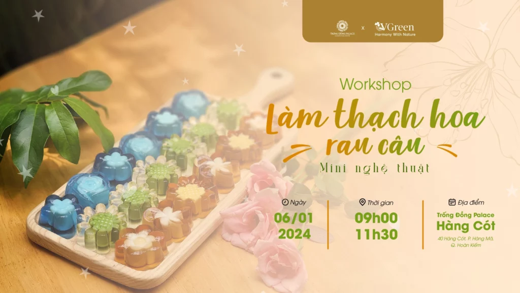 Workshop làm thạch hoa rau câu nghệ thuật