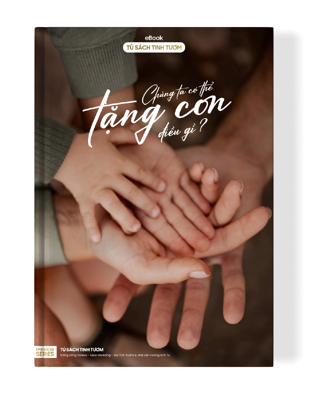Trống Đồng Palace — Chúng ta có thể tặng con điều gì
